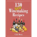 130 New Winemaking Recipes Softcover Guidebook