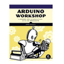 Arduino Wshop (A Hands-On Introduction w/ 65 Projects) Book